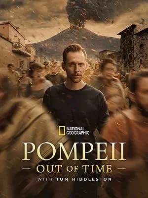Pompeii: Out of Time With Tom Hiddleston