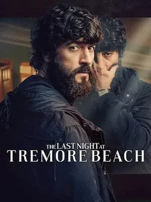 The Last Night at Tremore Beach