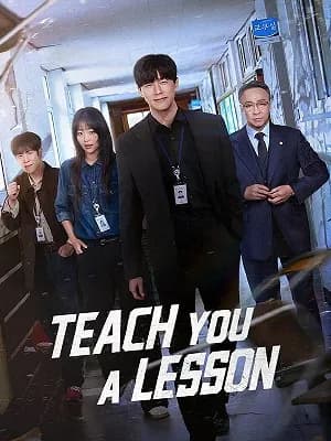 Teach You a Lesson