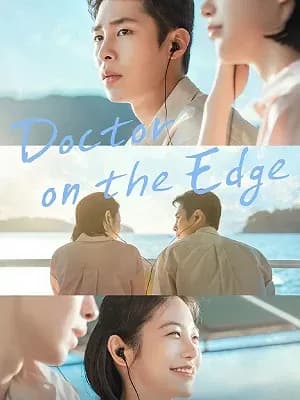 Doctor on the Edge