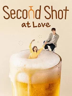 Second Shot at Love