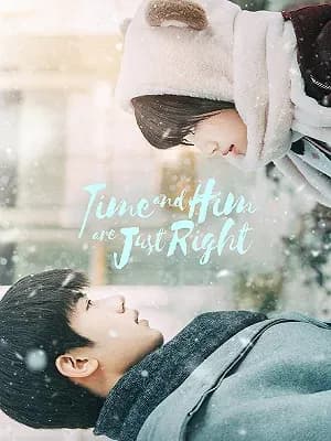 Time and Him Are Just Right