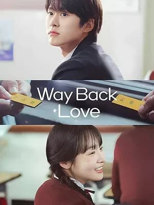 Way Back Love