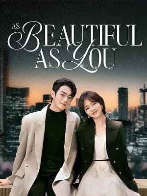 As Beautifull as you