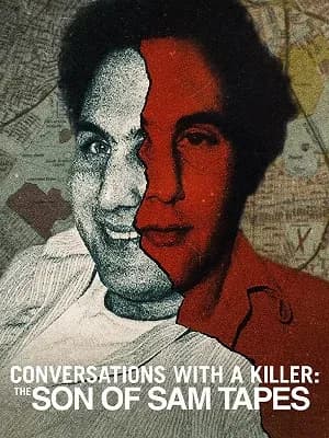 Conversations with a Killer: The Son of Sam Tapes
