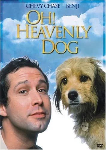 Oh Heavenly Dog