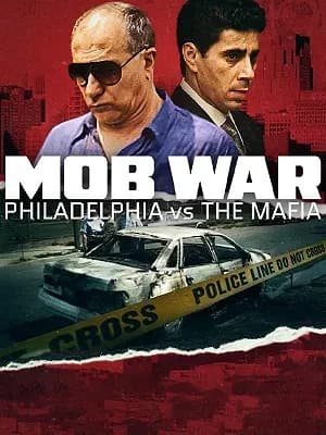 Mob War: Philadelphia vs. The Mafia