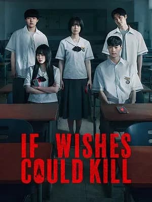 If Wishes Could Kill