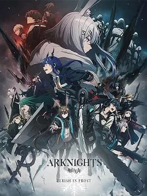 Arknights: Perish in Frost
