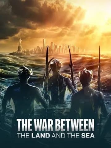 The War Between the Land and the Sea