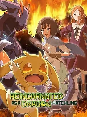 Reincarnated as a Dragon Hatchling
