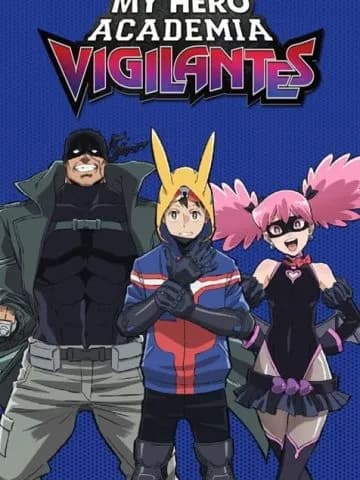 My Hero Academia: Vigilantes