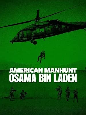 American Manhunt: Osama bin Laden