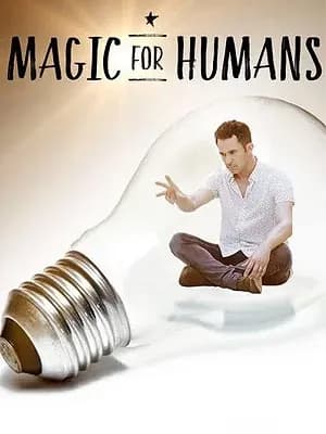 Magic for Humans