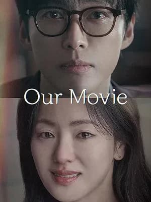 Our Movie