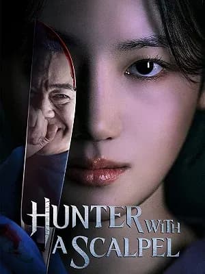 Hunter with a Scalpel