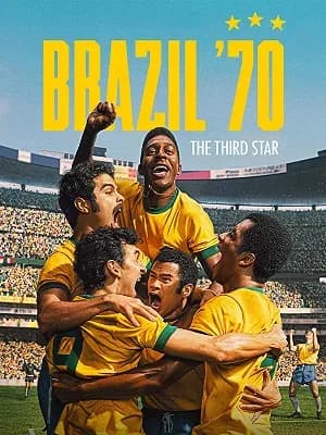 Brazil '70: The Third Star